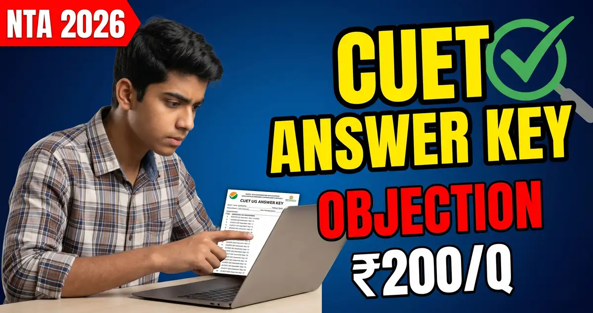 CUET UG 2026 Answer Key + Objection Window NTA Download