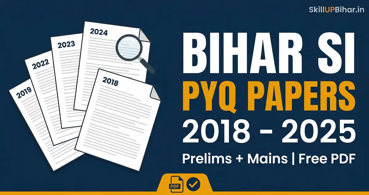 Bihar Daroga SI Previous Year Question Paper PDF - Prelims & Mains All Years