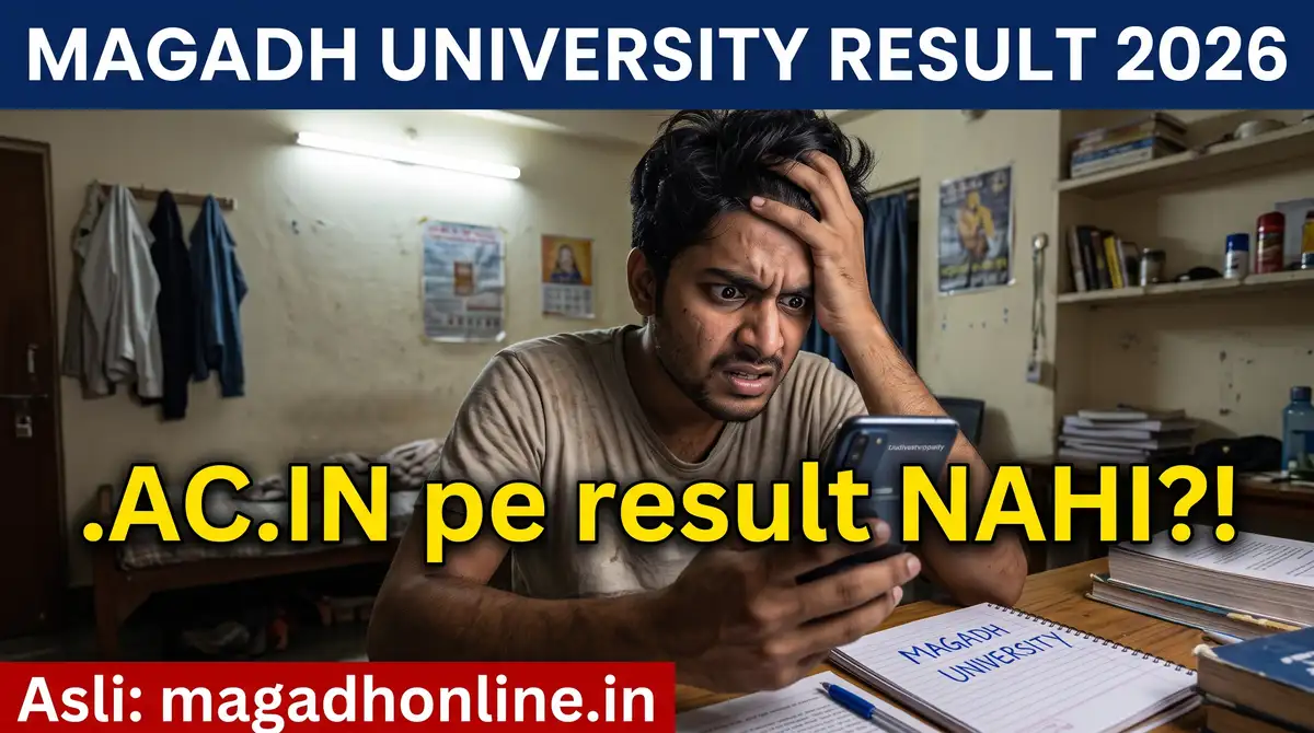 Magadh University Result 2026 - Asli Portal magadhonline.in, Sem-Wise Result Check