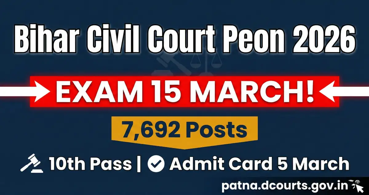 Bihar Civil Court Peon (Attendant) Recruitment 2026 - 1,673 Posts, Re-Exam Awaited