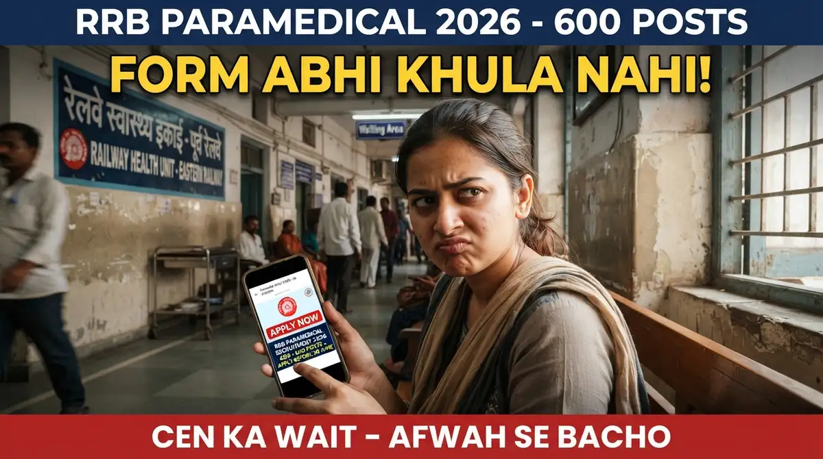 RRB Paramedical 2026 - 600 Posts Approve Hue, CEN Kab Aayegi (Post-Wise Salary Bhi)