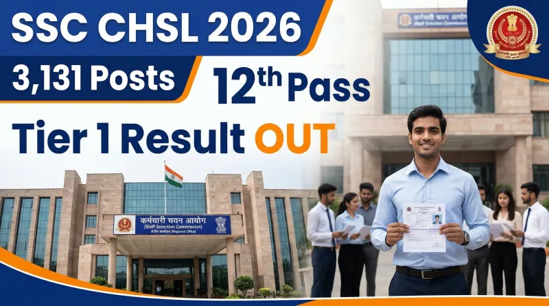 SSC CHSL 2026 Ka Form Khul Gaya (7 September) - 2,536 Pad, Aakhri Tareekh 7 October; Aur Fee Ki Tareekh Alag Hai